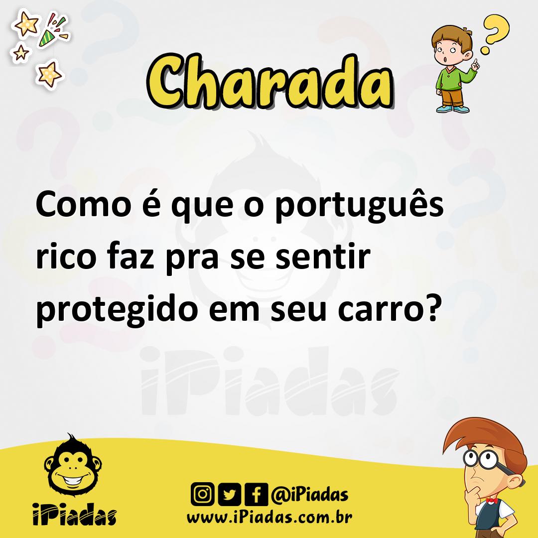 Ilustração de Como é que o português rico faz pra se sentir protegido em seu carro? no iPiadas