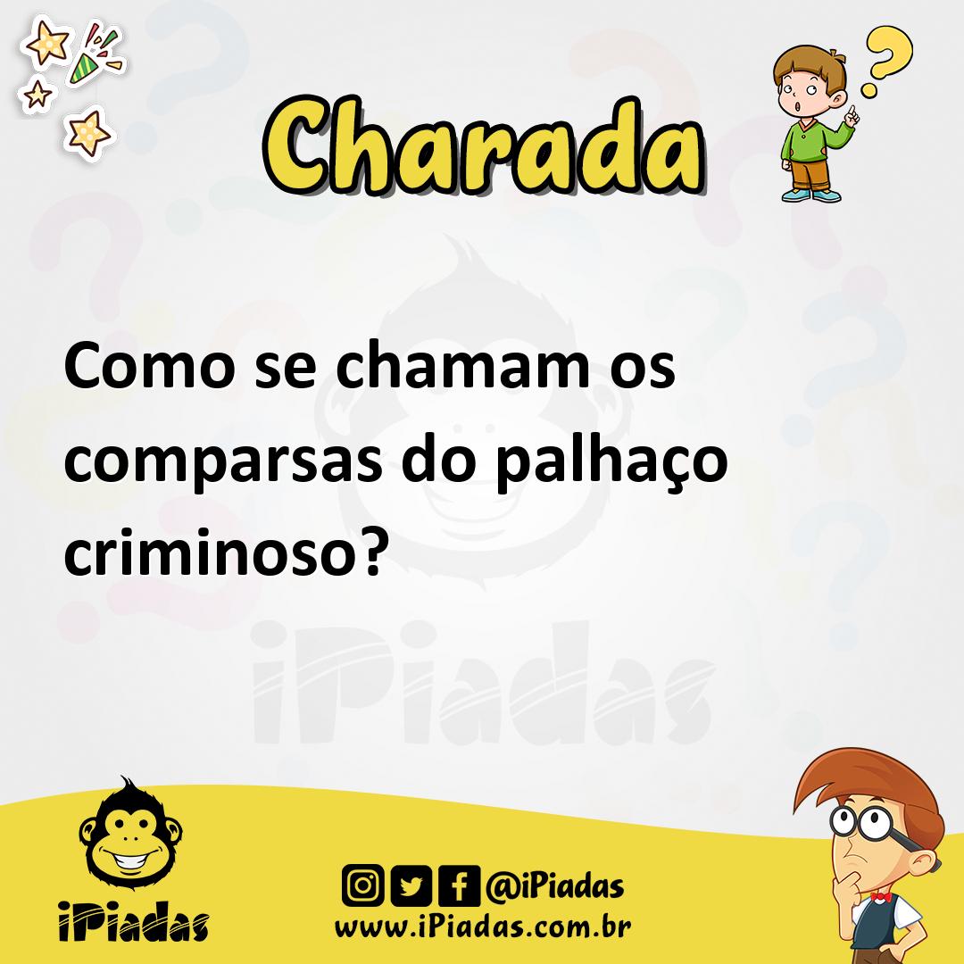 Ilustração de Como se chamam os comparsas do palhaço criminoso? no iPiadas