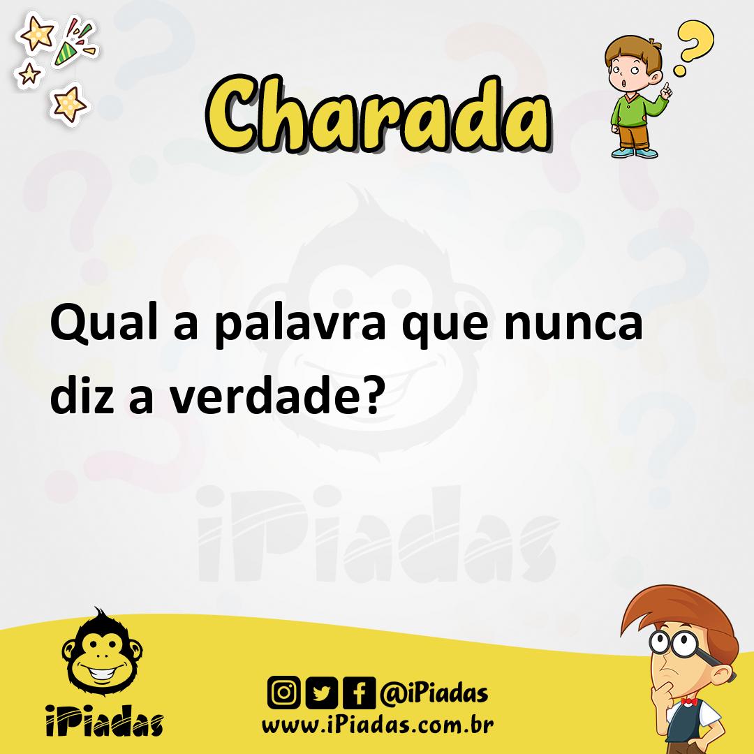 Ilustração de Qual a palavra que nunca diz a verdade? no iPiadas