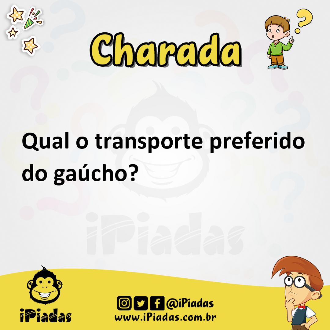 Ilustração de Qual o transporte preferido do gaúcho? no iPiadas