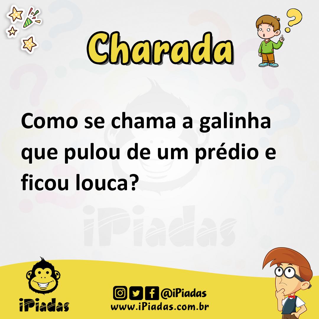 Ilustração de Como se chama a galinha que pulou de um prédio e ficou louca? no iPiadas