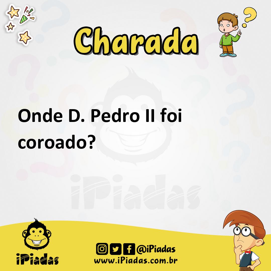 Ilustração de Onde D. Pedro II foi coroado? no iPiadas
