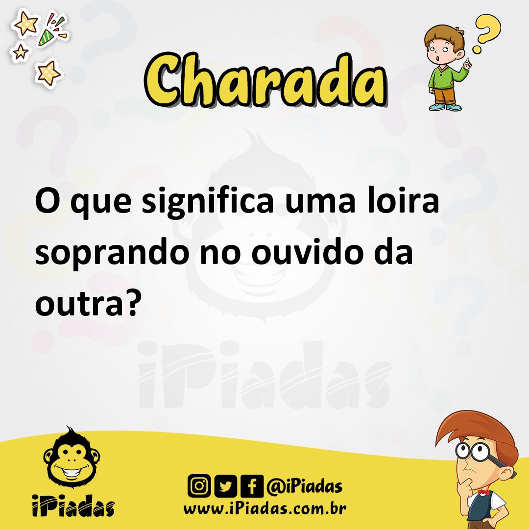 Ilustração de O que significa uma loira soprando no ouvido da outra? no iPiadas