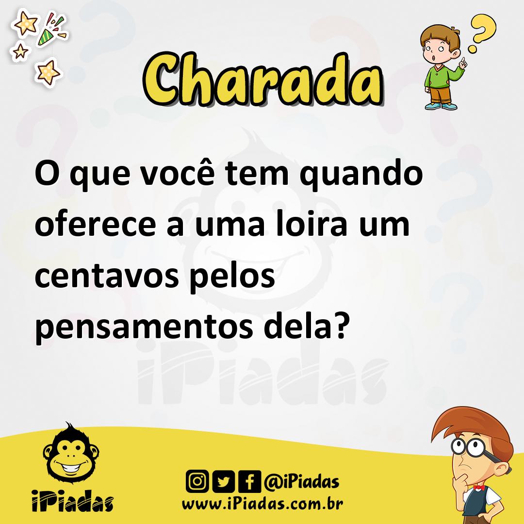 Ilustração de O que você tem quando oferece a uma loira um centavos pelos pensamentos dela? no iPiadas
