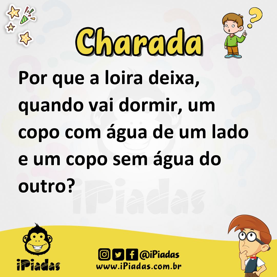 Ilustração de Por que a loira deixa, quando vai dormir, um copo com água de um lado e um copo sem água do outro? no iPiadas