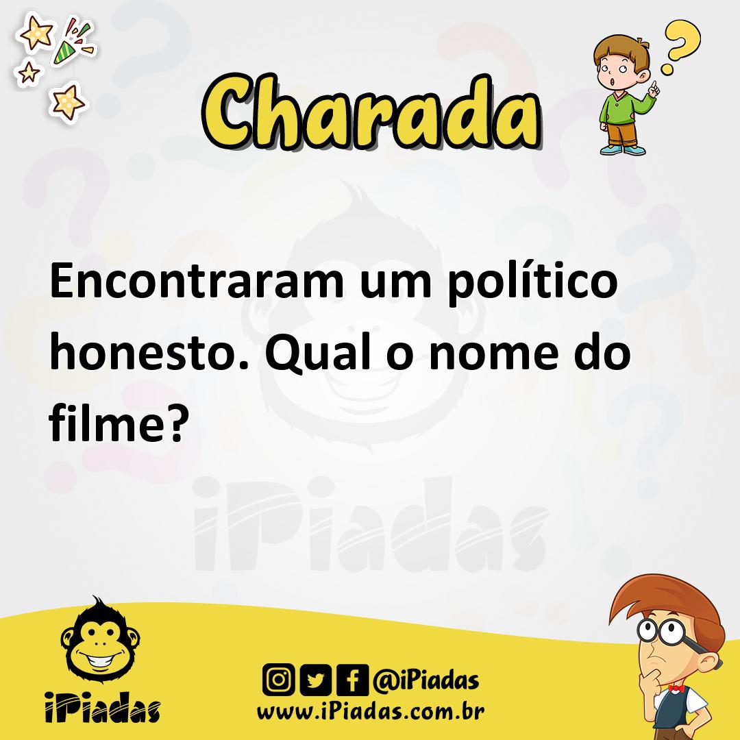 Ilustração de Encontraram um político honesto. Qual o nome do filme? no iPiadas