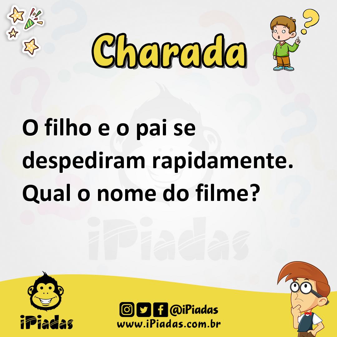 Ilustração de O filho e o pai se despediram rapidamente. Qual o nome do filme? no iPiadas
