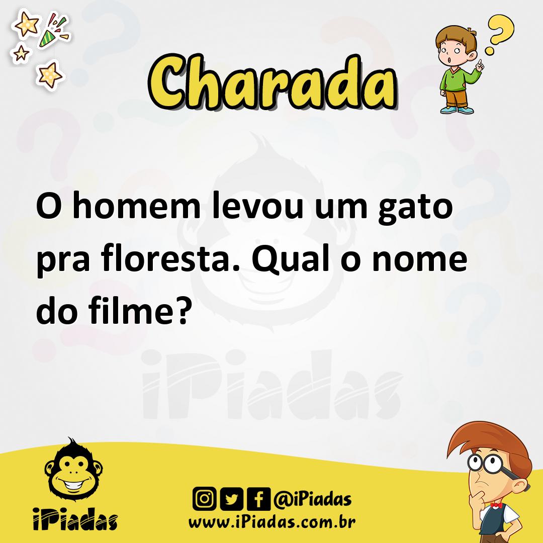 Ilustração de O homem levou um gato pra floresta. Qual o nome do filme? no iPiadas