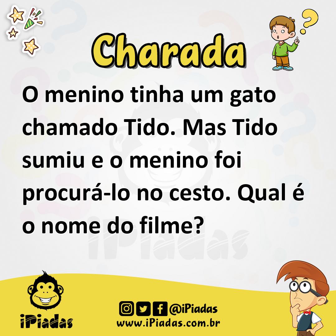 Ilustração de O menino tinha um gato chamado Tido. Mas Tido sumiu e o menino foi procurá-lo no cesto. Qual é o nome do filme? no iPiadas