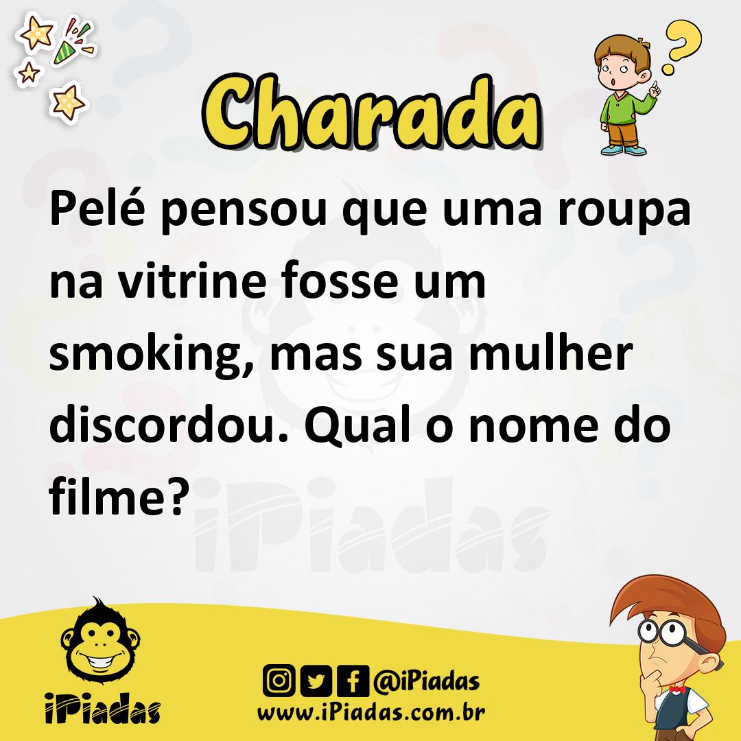 Ilustração de Pelé pensou que uma roupa na vitrine fosse um smoking, mas sua mulher discordou. Qual o nome do filme? no iPiadas