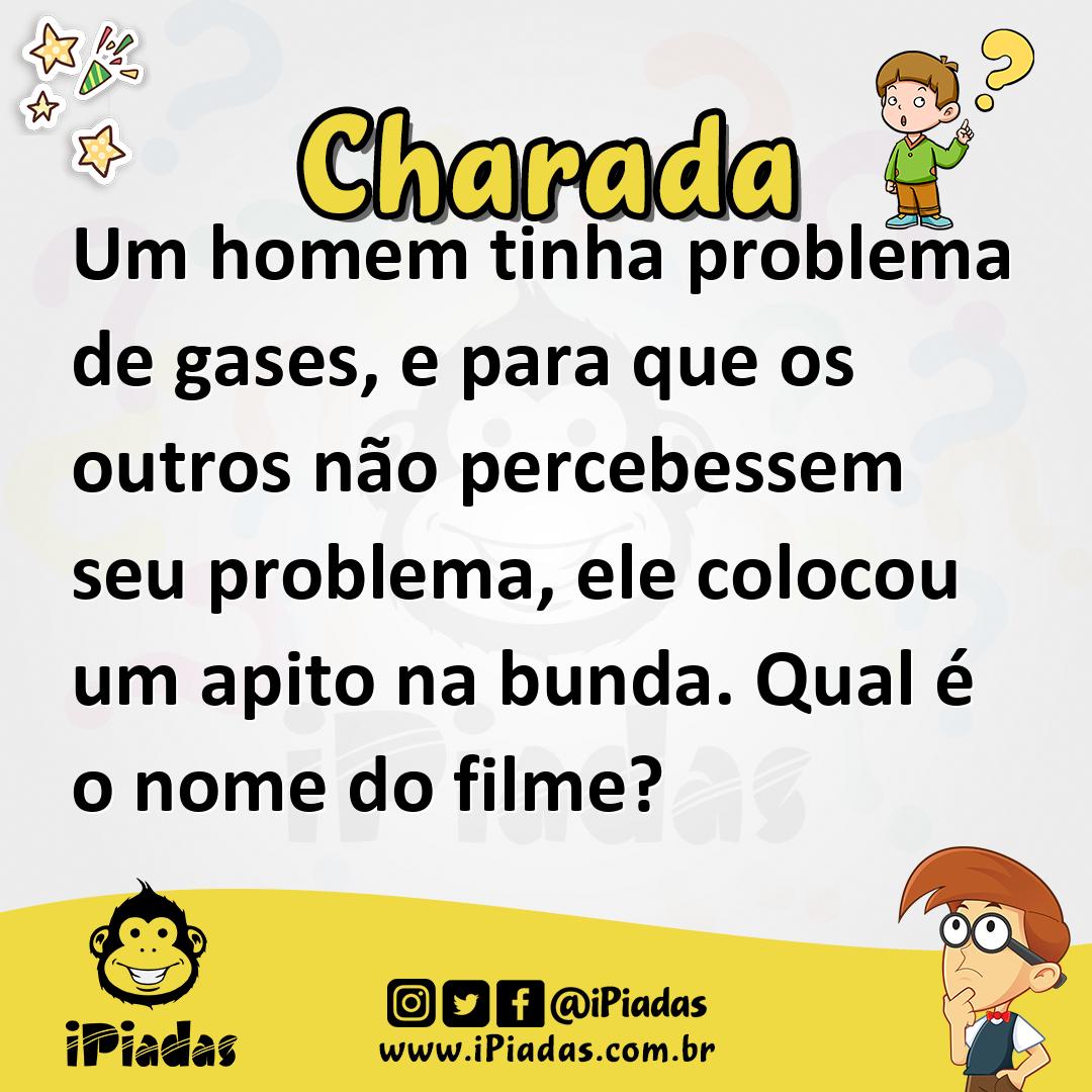 Ilustração de Um homem tinha problema de gases, e para que os outros não percebessem seu problema, ele colocou um apito na bunda. Qual é o nome do filme? no iPiadas