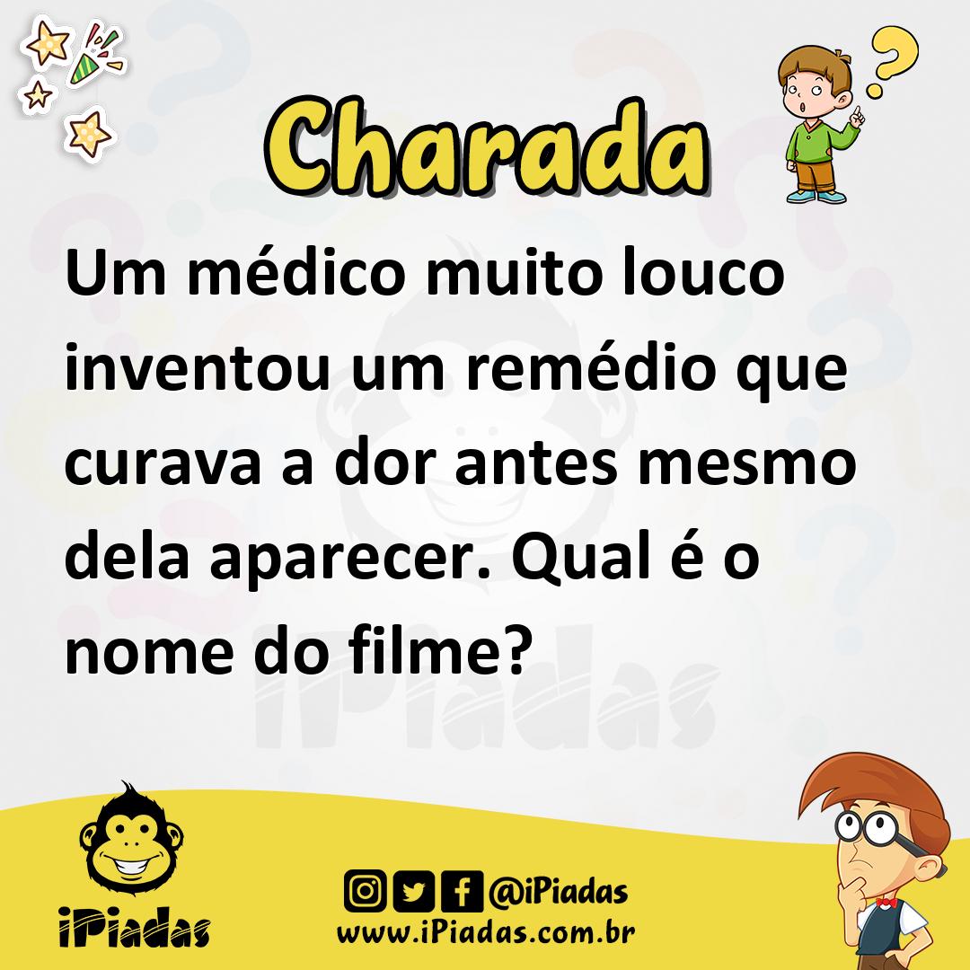 Ilustração de Um médico muito louco inventou um remédio que curava a dor antes mesmo dela aparecer. Qual é o nome do filme? no iPiadas