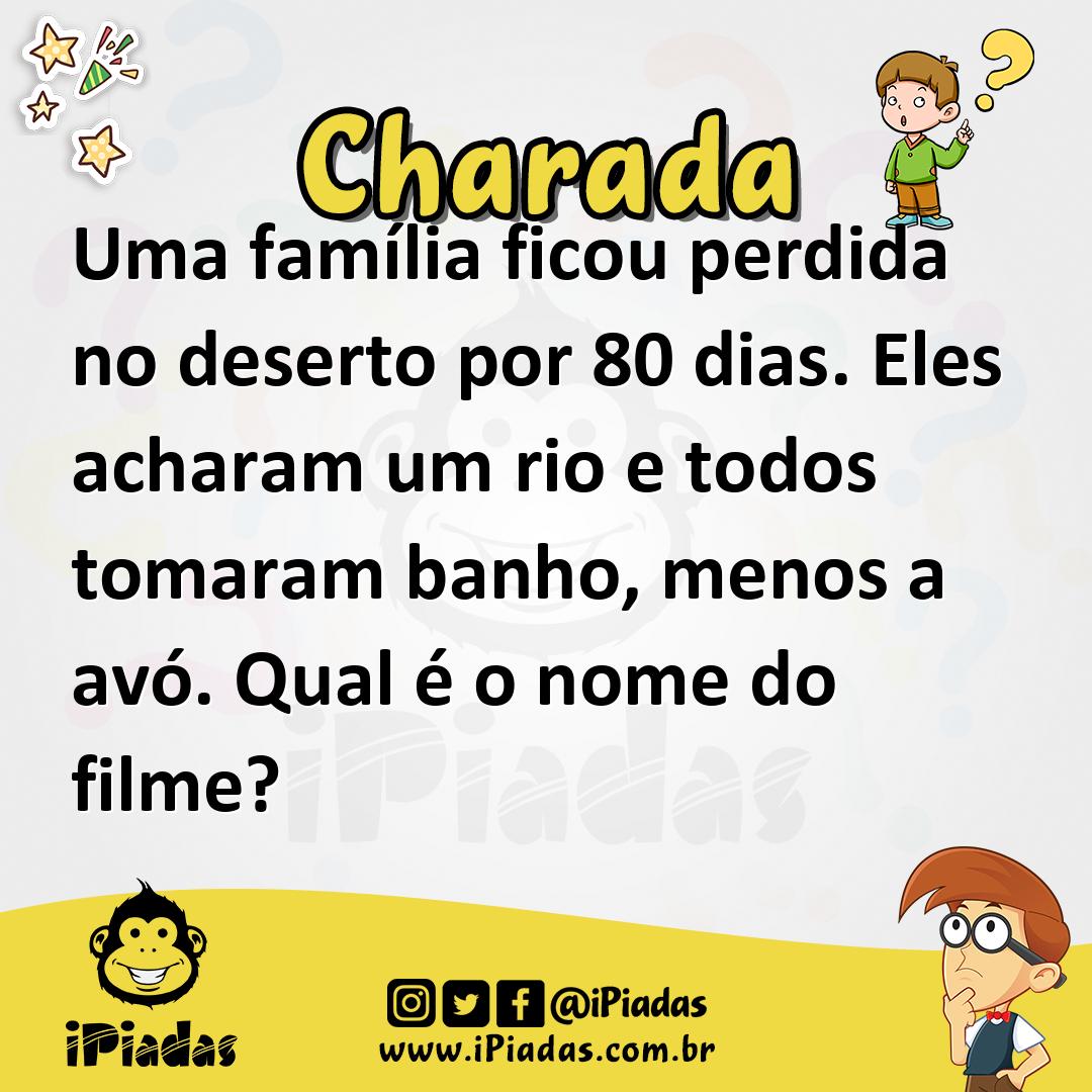 Ilustração de Uma família ficou perdida no deserto por 80 dias. Eles acharam um rio e todos tomaram banho, menos a avó. Qual é o nome do filme? no iPiadas