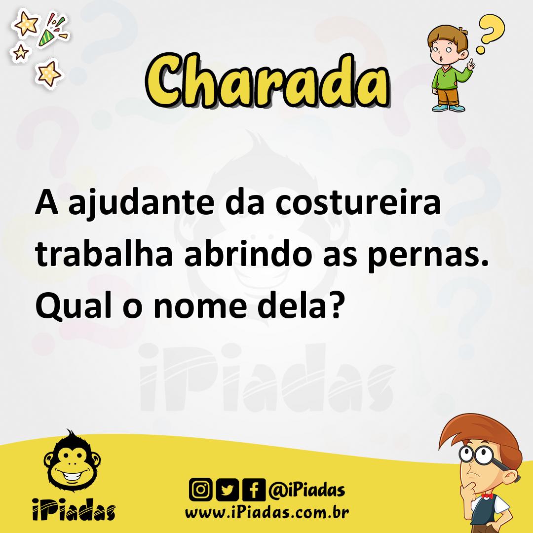 Ilustração de A ajudante da costureira trabalha abrindo as pernas. Qual o nome dela? no iPiadas