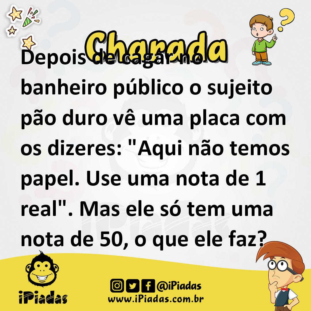 Ilustração de Depois de cagar no banheiro público o sujeito pão duro vê uma placa com os dizeres: "Aqui não temos papel. Use uma nota de 1 real". Mas ele só tem uma nota de 50, o que ele faz? no iPiadas