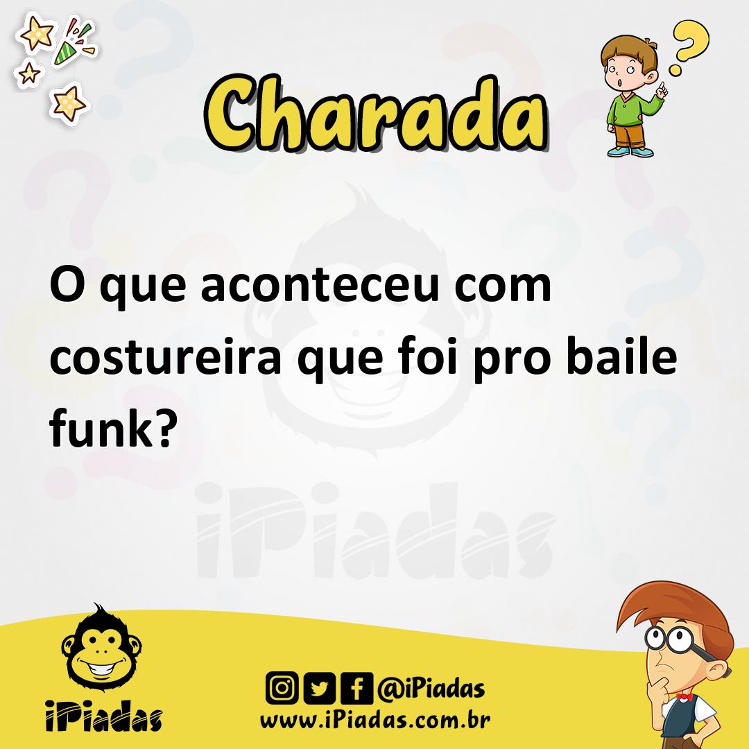 Ilustração de O que aconteceu com costureira que foi pro baile funk? no iPiadas