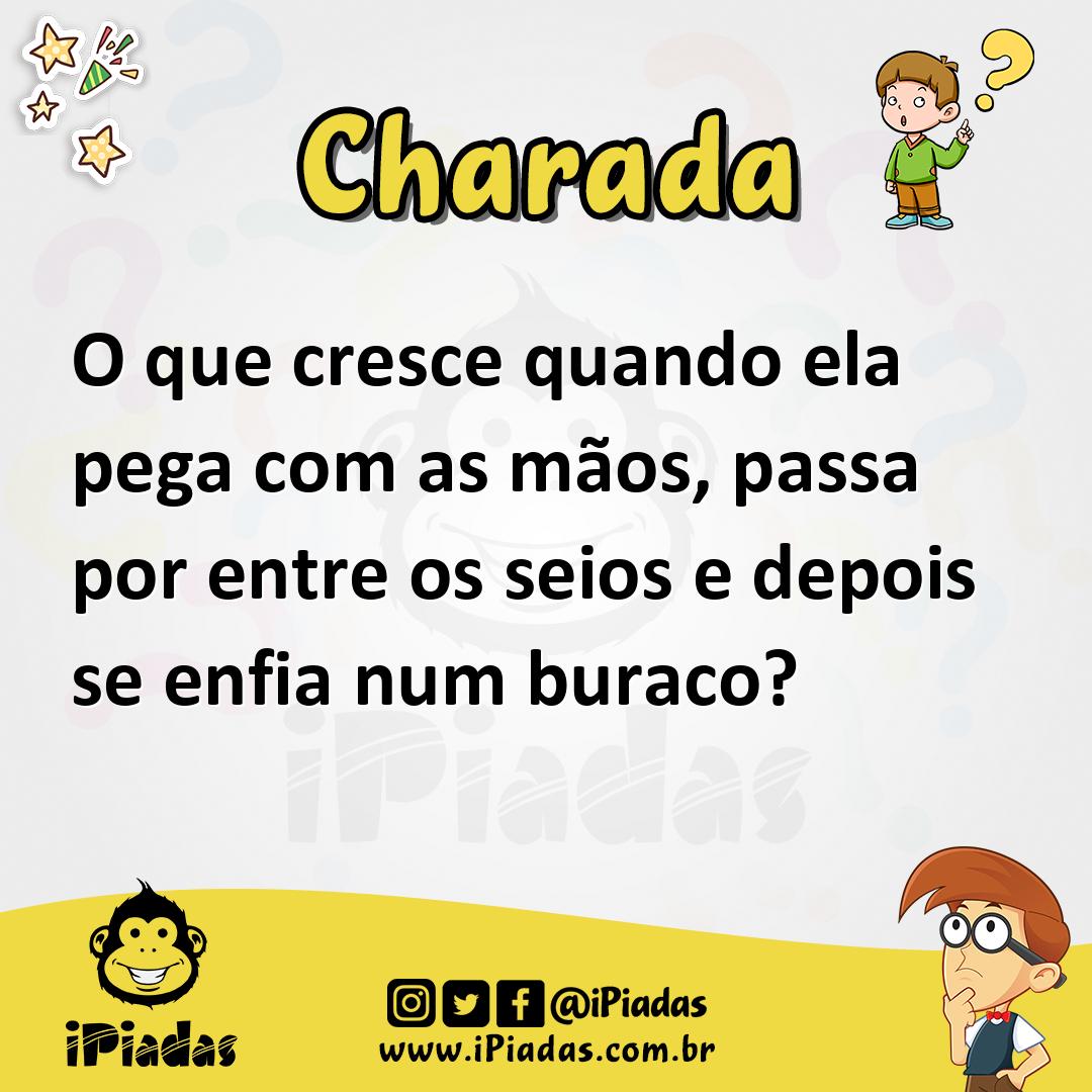 Ilustração de O que cresce quando ela pega com as mãos, passa por entre os seios e depois se enfia num buraco? no iPiadas