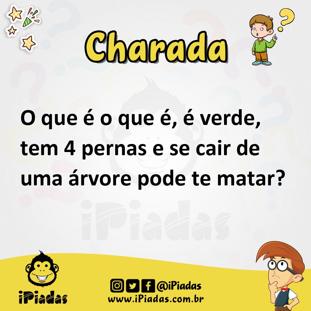 Ilustração de O que é o que é, é verde, tem 4 pernas e se cair de uma árvore pode te matar? no iPiadas