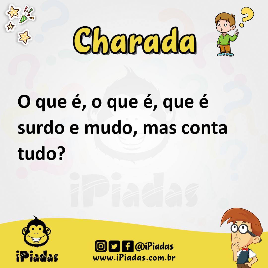 Ilustração de O que é, o que é, que é surdo e mudo, mas conta tudo? no iPiadas