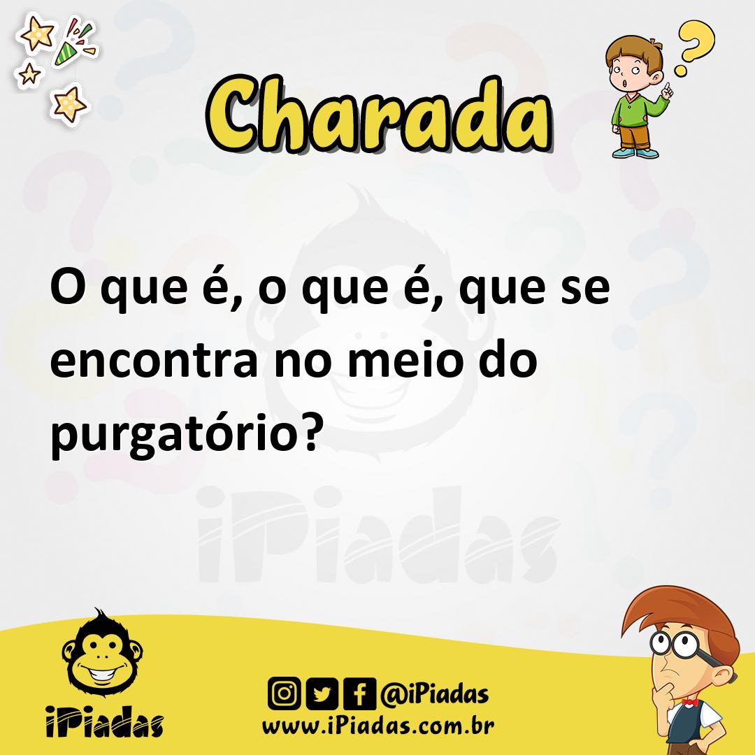 Ilustração de O que é, o que é, que se encontra no meio do purgatório? no iPiadas