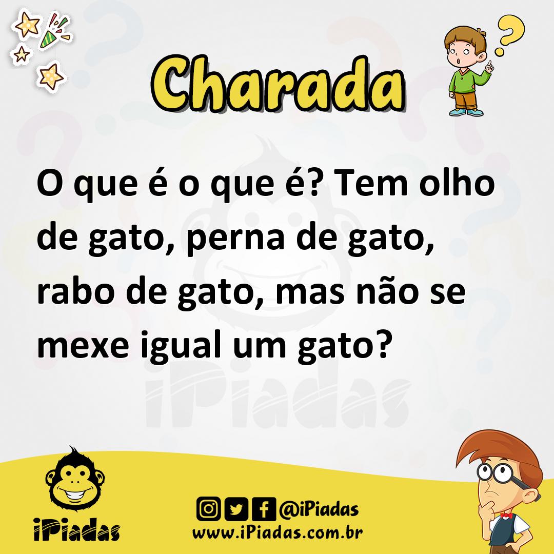 Ilustração de O que é o que é? Tem olho de gato, perna de gato, rabo de gato, mas não se mexe igual um gato? no iPiadas
