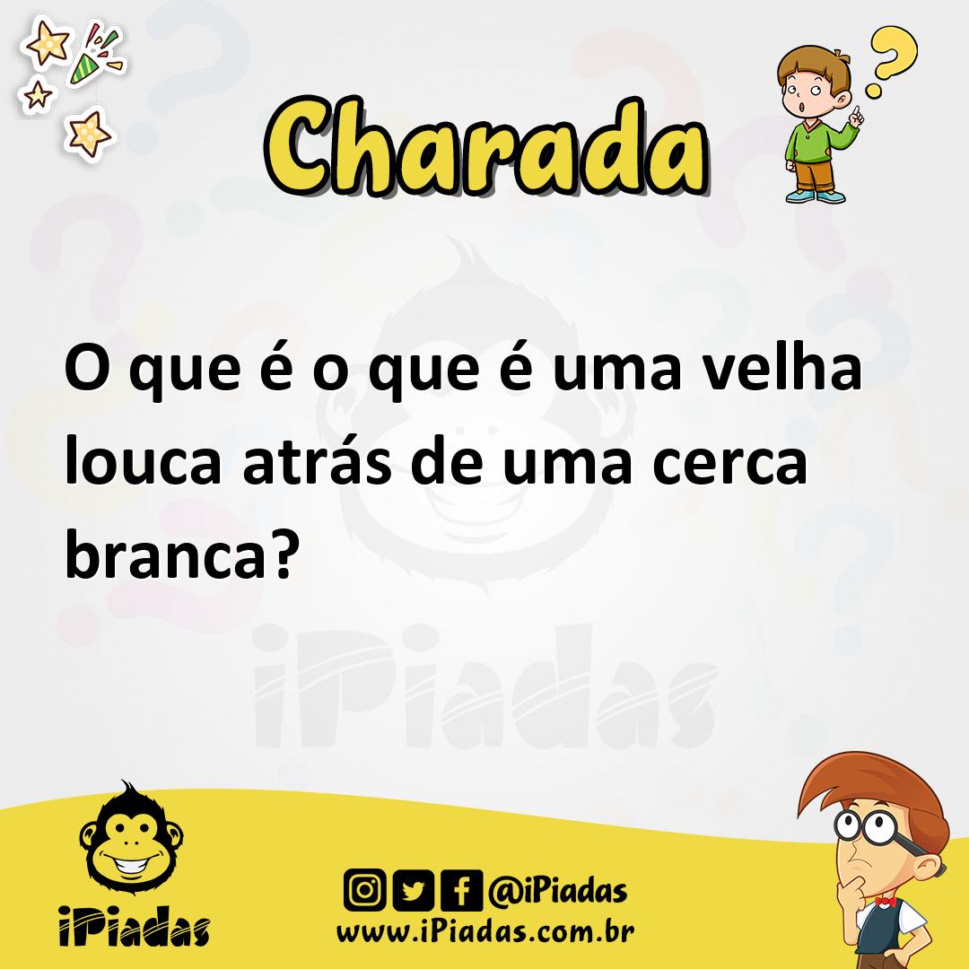 Ilustração de O que é o que é uma velha louca atrás de uma cerca branca? no iPiadas
