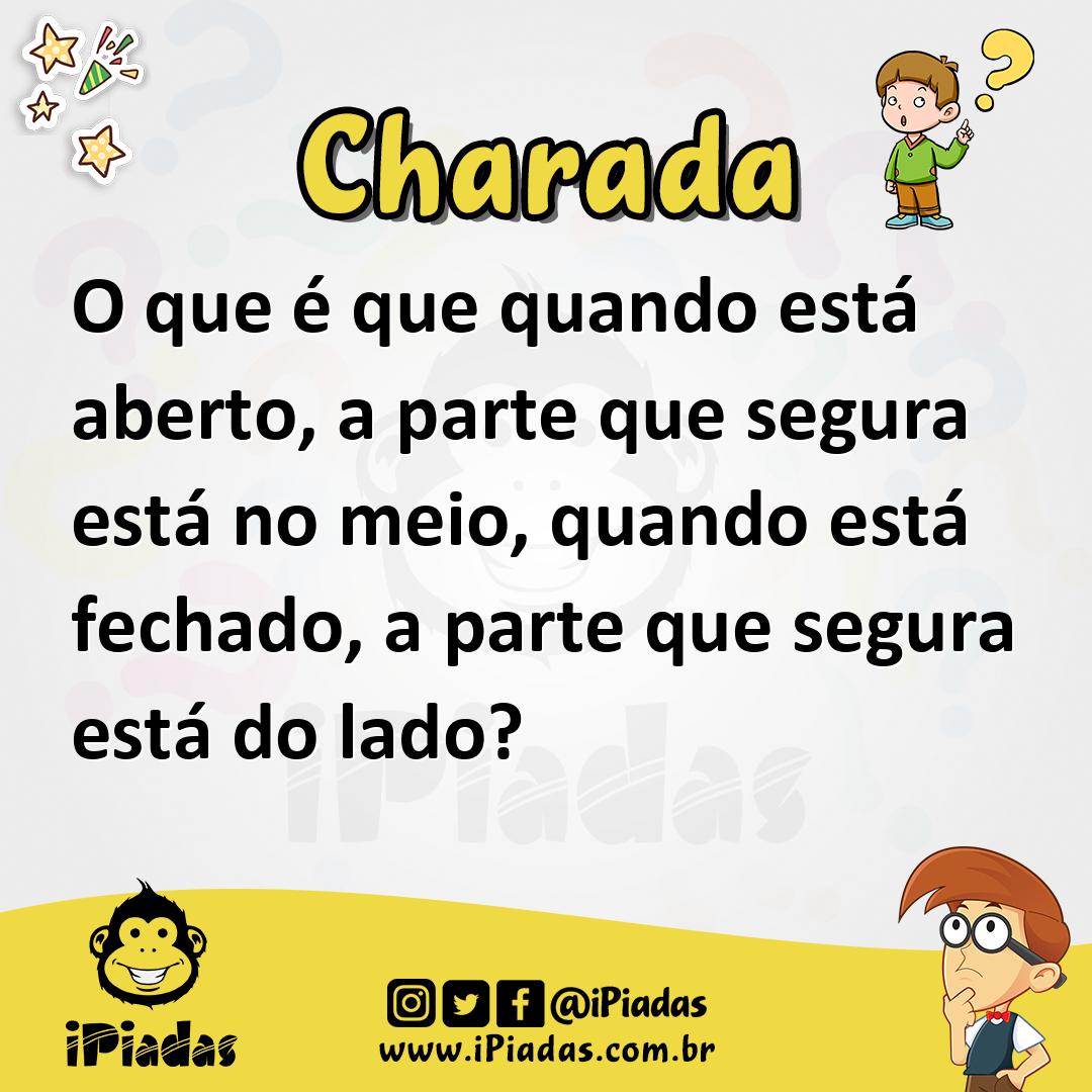 Ilustração de O que é que quando está aberto, a parte que segura está no meio, quando está fechado, a parte que segura está do lado? no iPiadas