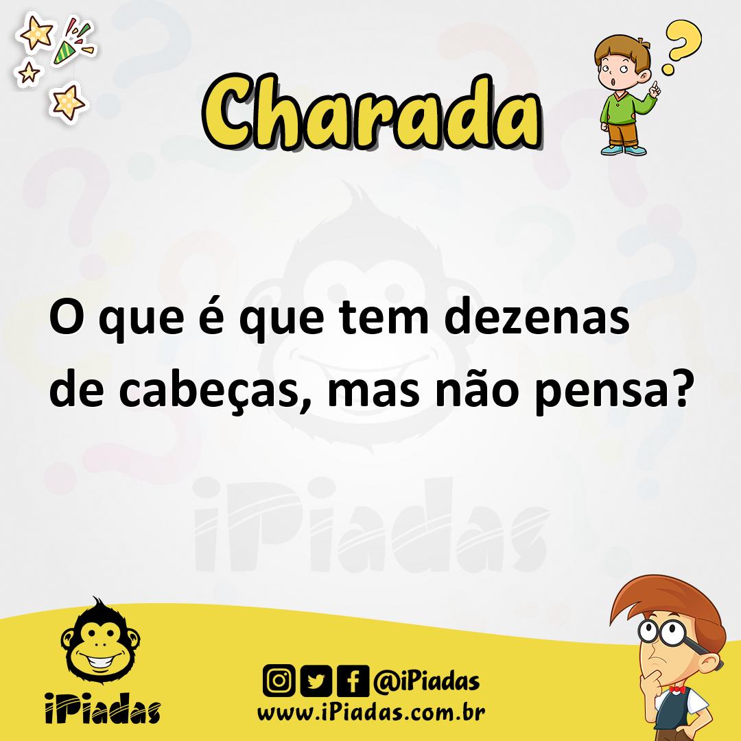 Ilustração de O que é que tem dezenas de cabeças, mas não pensa? no iPiadas