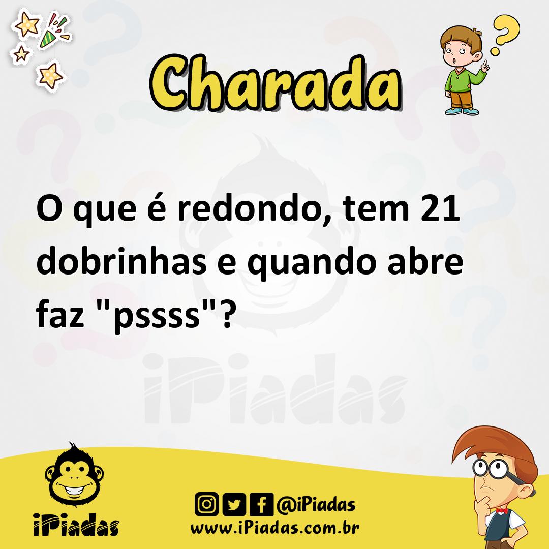 Ilustração de O que é redondo, tem 21 dobrinhas e quando abre faz "pssss"? no iPiadas