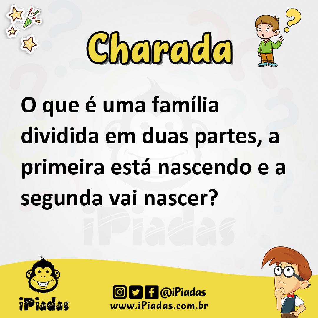 Ilustração de O que é uma família dividida em duas partes, a primeira está nascendo e a segunda vai nascer? no iPiadas
