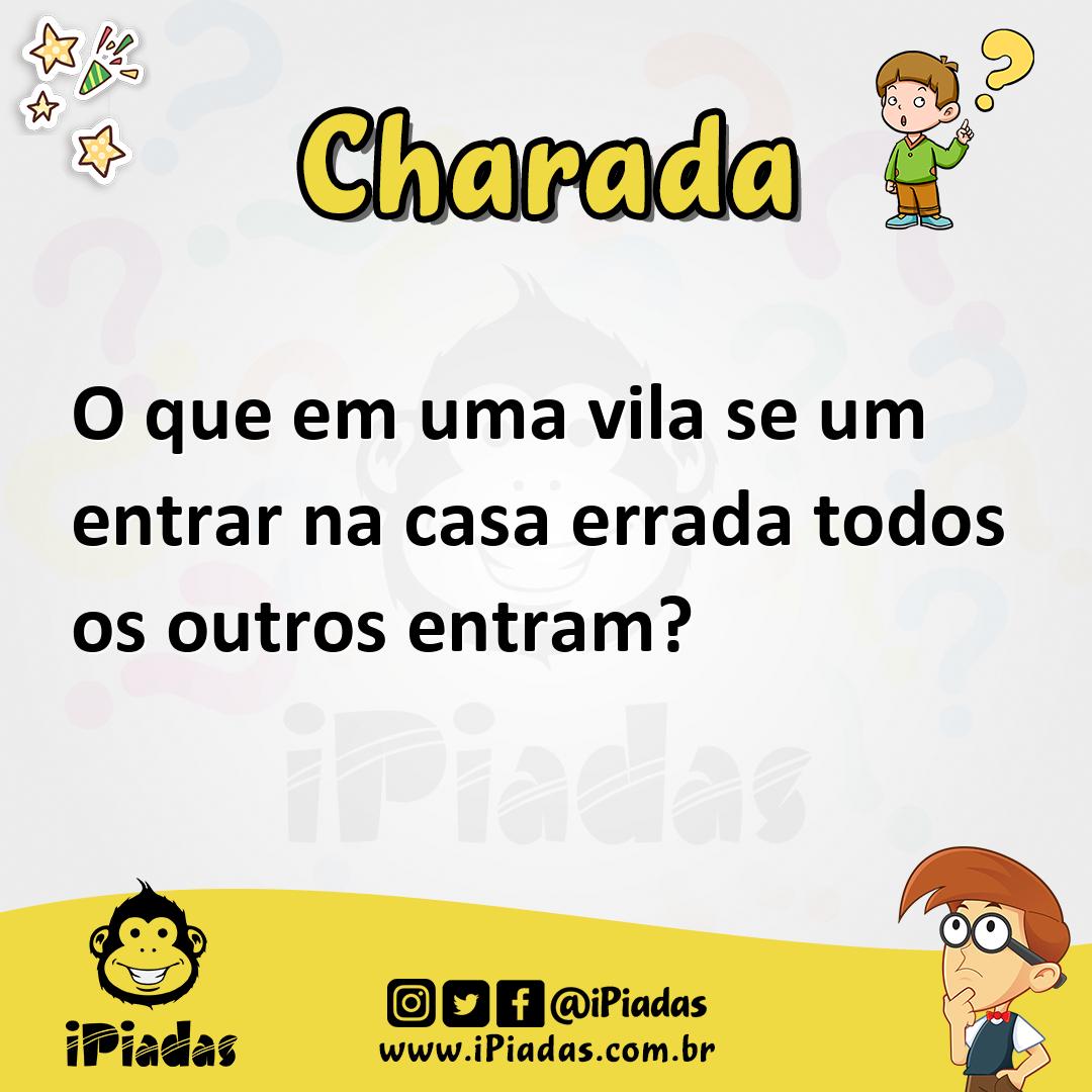 Ilustração de O que em uma vila se um entrar na casa errada todos os outros entram? no iPiadas