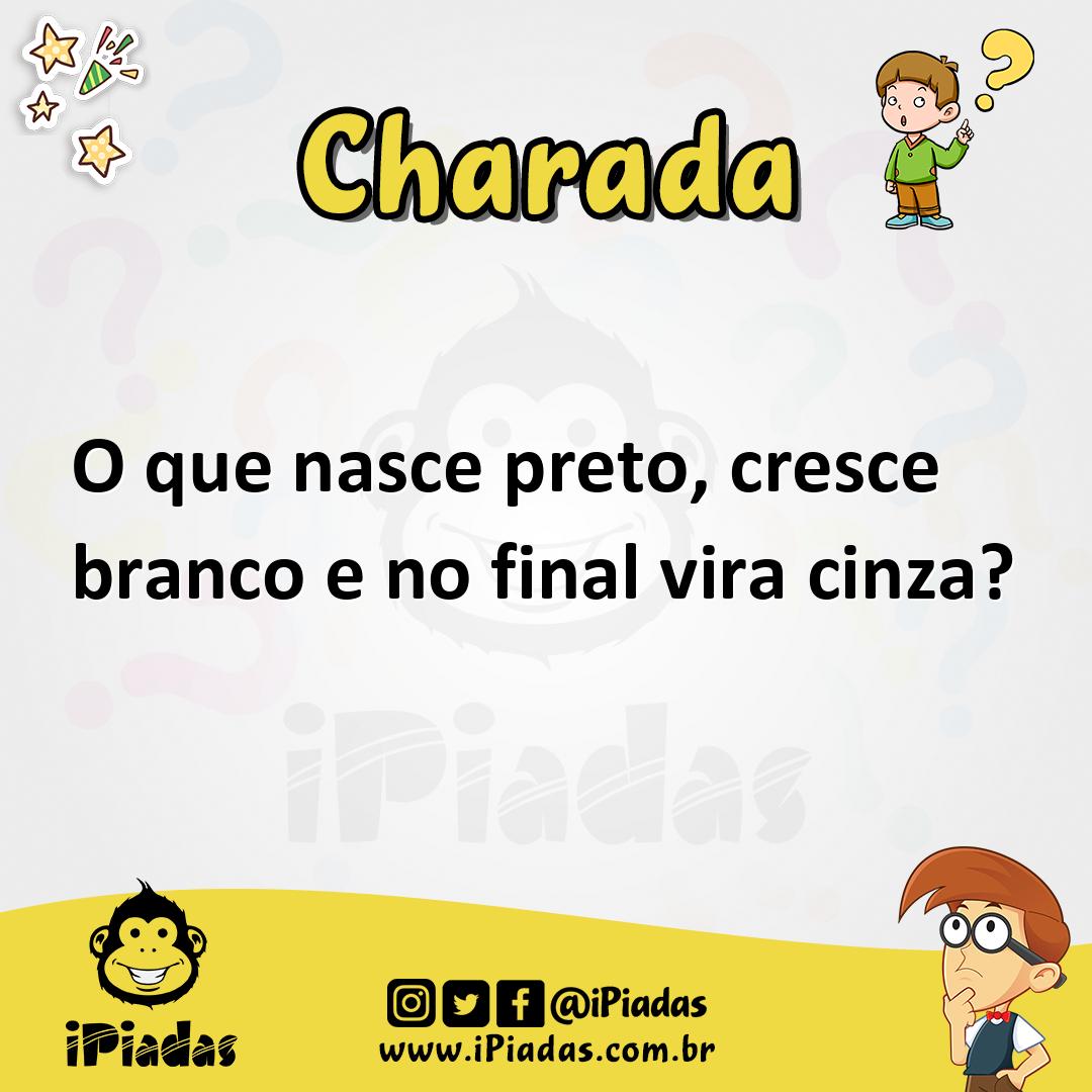 Ilustração de O que nasce preto, cresce branco e no final vira cinza? no iPiadas