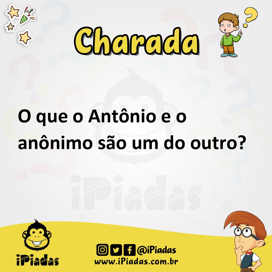 Ilustração de O que o Antônio e o anônimo são um do outro? no iPiadas
