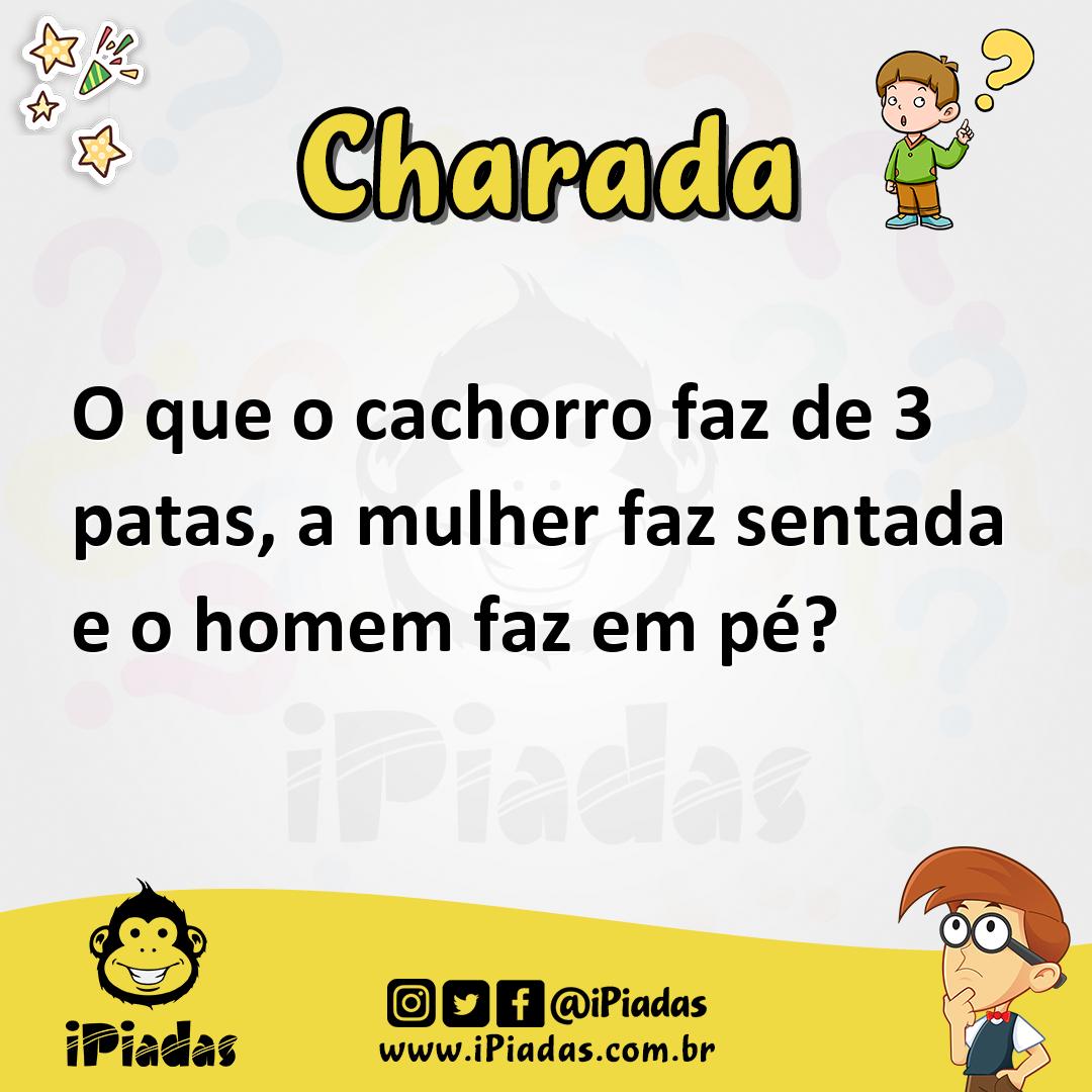 Ilustração de O que o cachorro faz de 3 patas, a mulher faz sentada e o homem faz em pé? no iPiadas