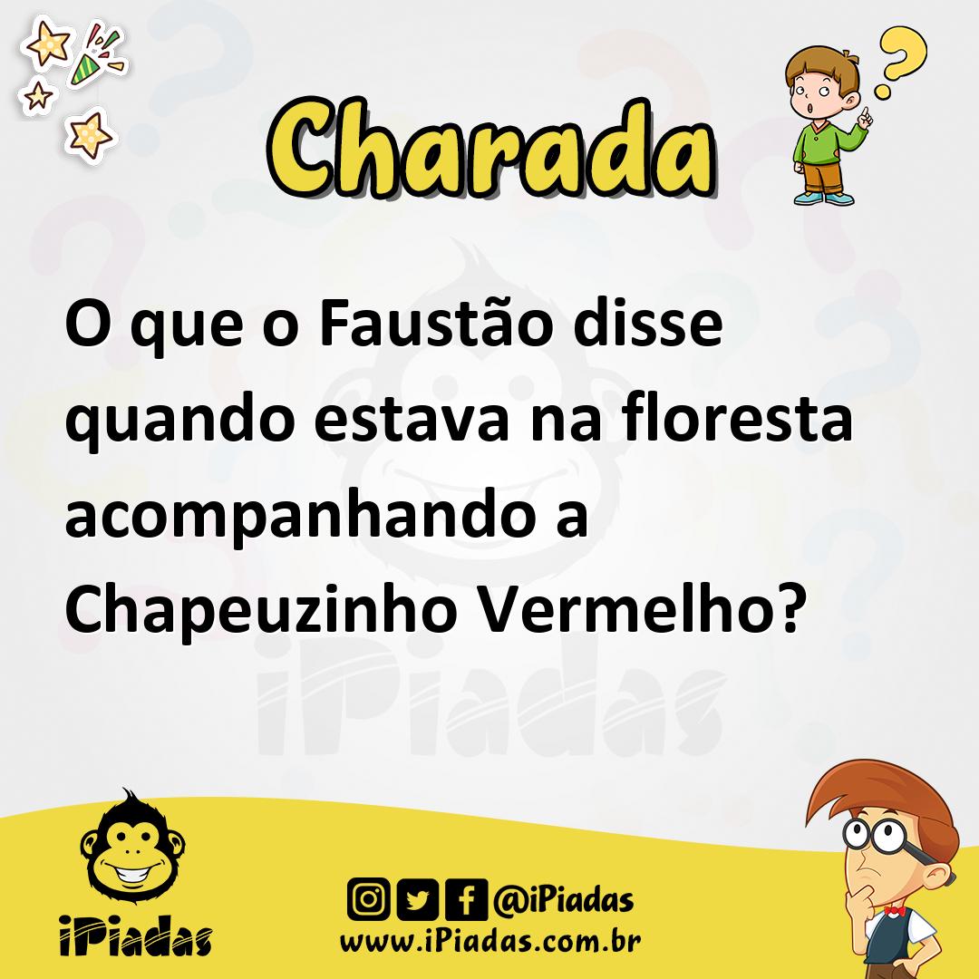 Ilustração de O que o Faustão disse quando estava na floresta acompanhando a Chapeuzinho Vermelho? no iPiadas
