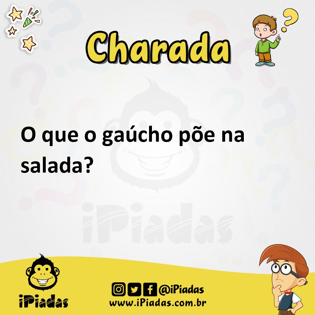 Ilustração de O que o gaúcho põe na salada? no iPiadas