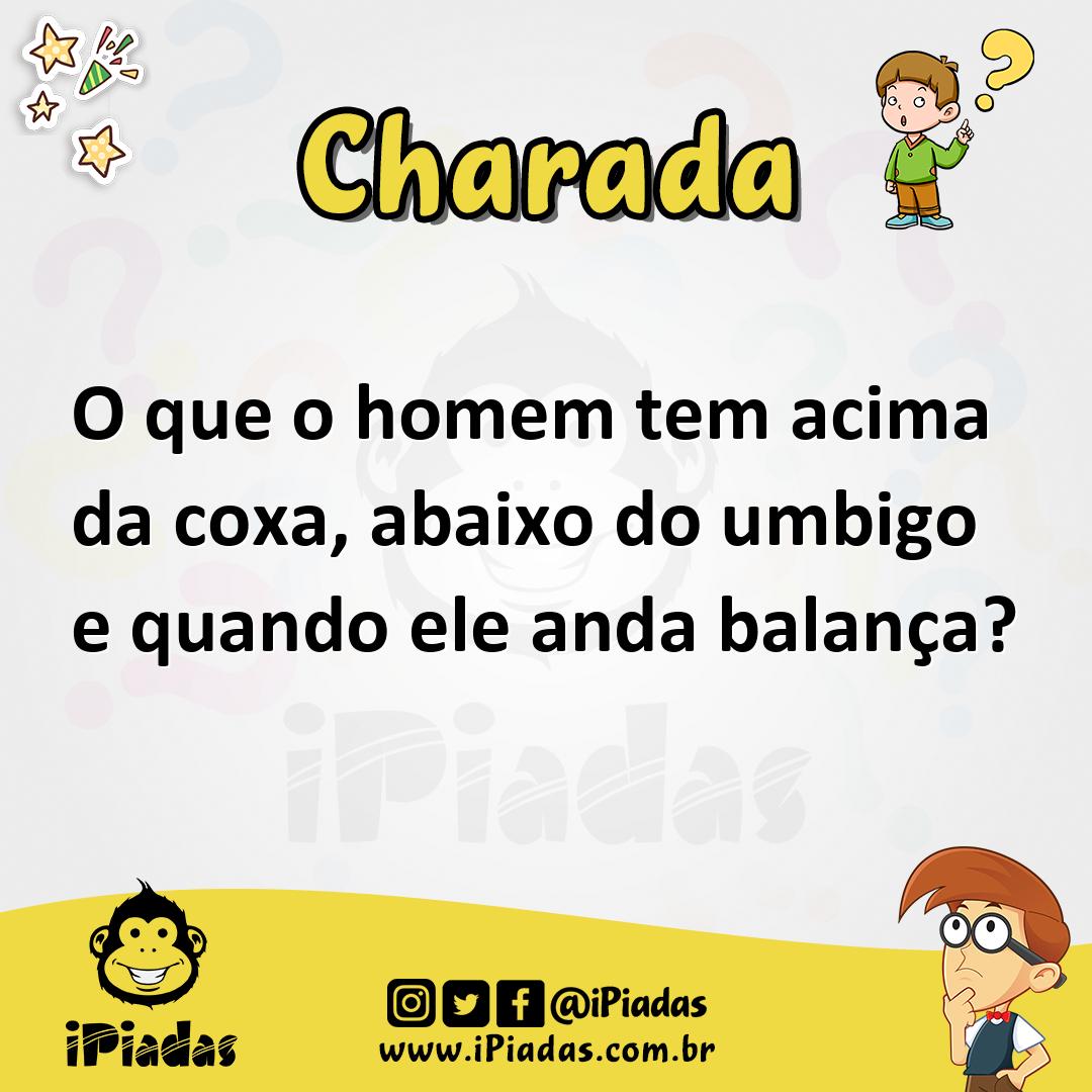 Ilustração de O que o homem tem acima da coxa, abaixo do umbigo e quando ele anda balança? no iPiadas