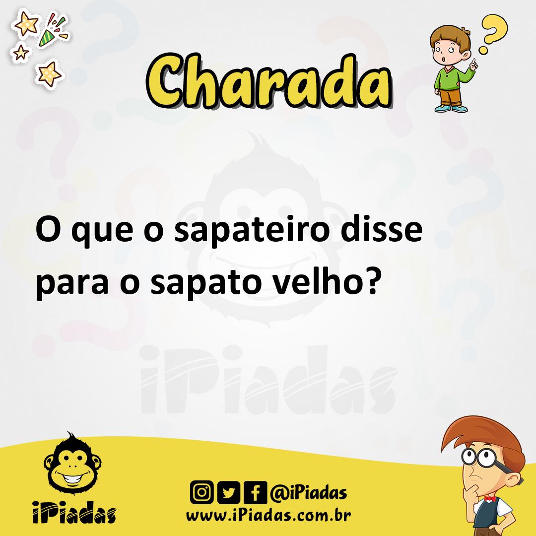 Ilustração de O que o sapateiro disse para o sapato velho? no iPiadas