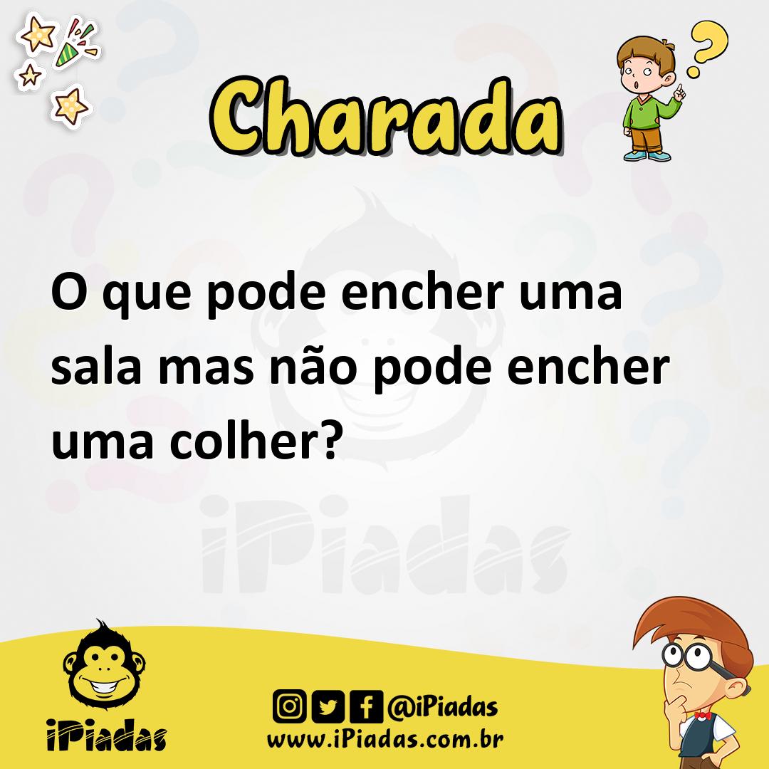 Ilustração de O que pode encher uma sala mas não pode encher uma colher? no iPiadas