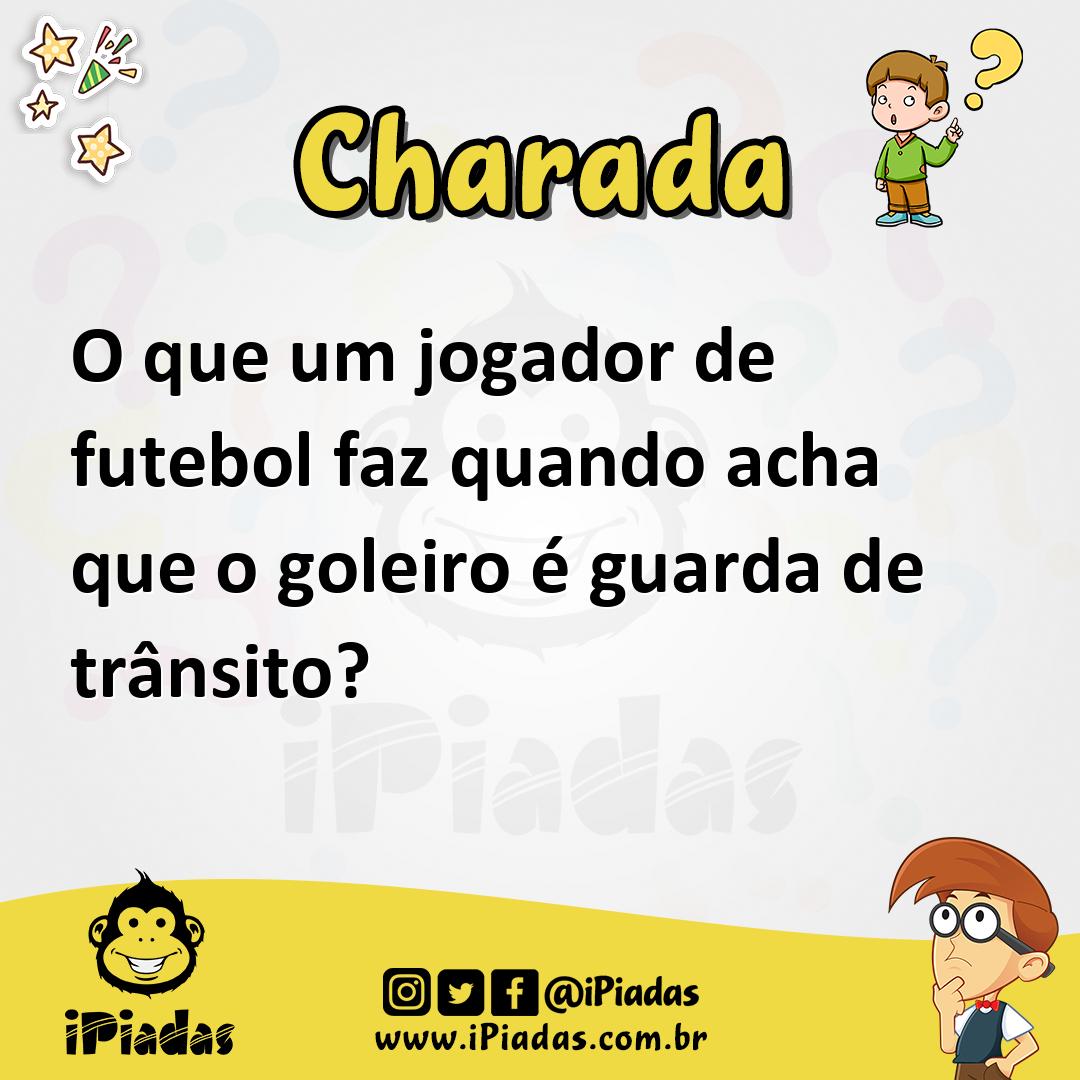 Ilustração de O que um jogador de futebol faz quando acha que o goleiro é guarda de trânsito? no iPiadas