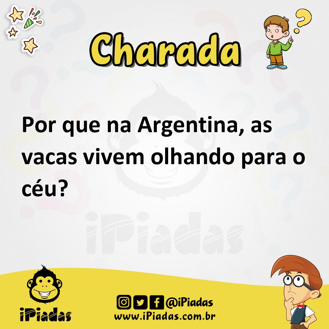 Ilustração de Por que na Argentina, as vacas vivem olhando para o céu? no iPiadas