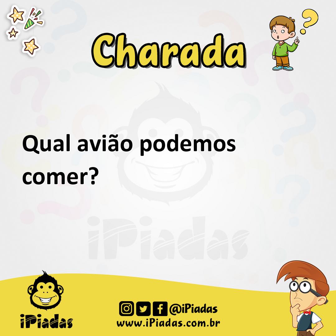 Qual avião podemos comer? - Charada e Resposta - Geniol