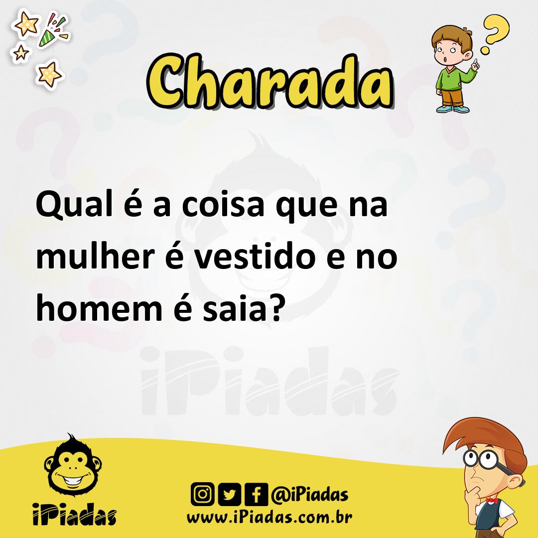 Ilustração de Qual é a coisa que na mulher é vestido e no homem é saia? no iPiadas