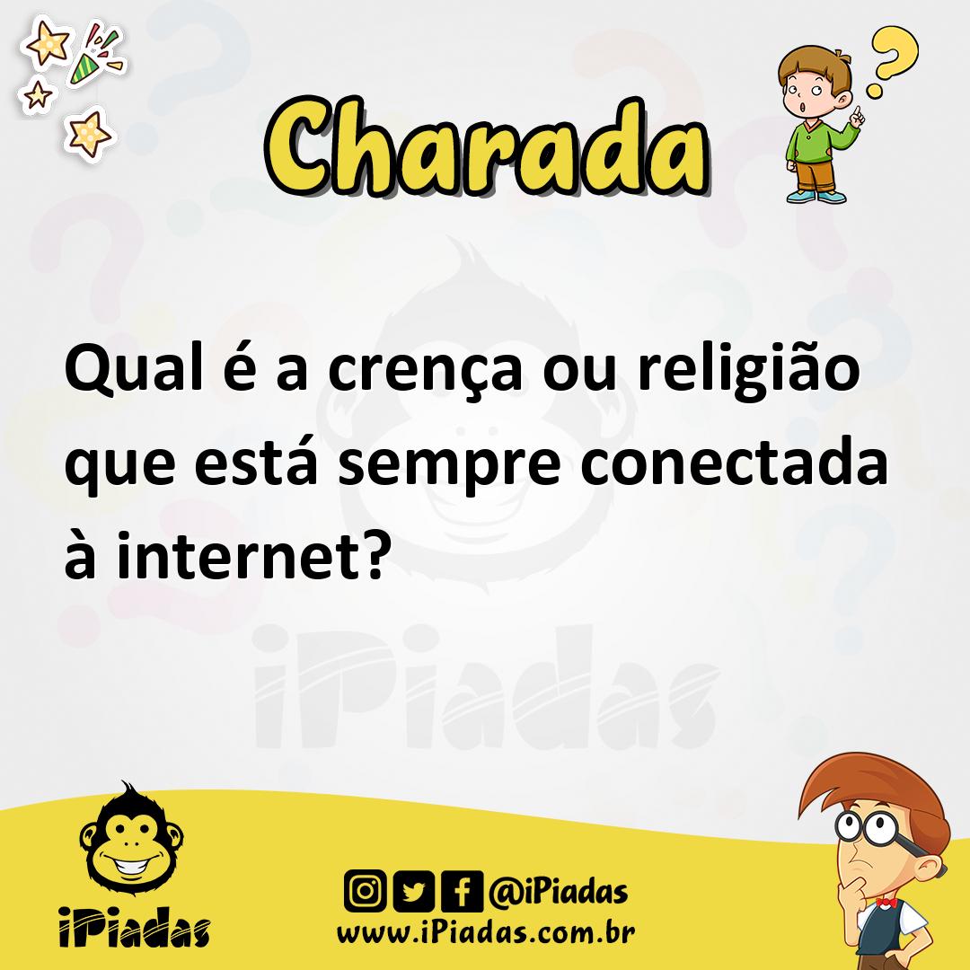 Ilustração de Qual é a crença ou religião que está sempre conectada à internet? no iPiadas