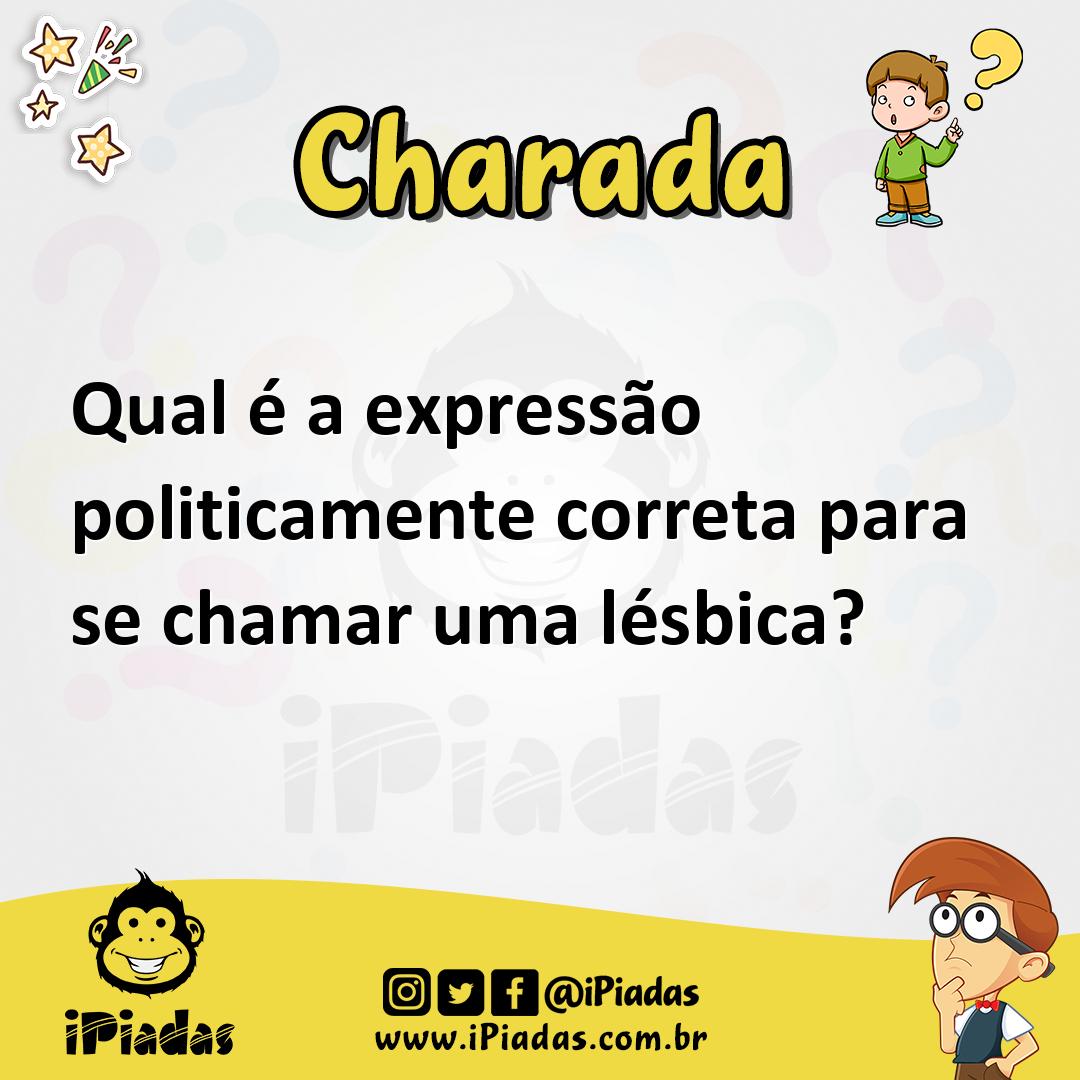 Ilustração de Qual é a expressão politicamente correta para se chamar uma lésbica? no iPiadas