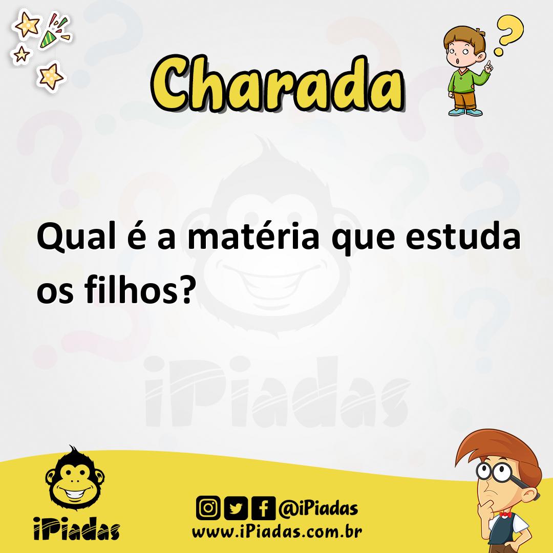 Ilustração de Qual é a matéria que estuda os filhos? no iPiadas