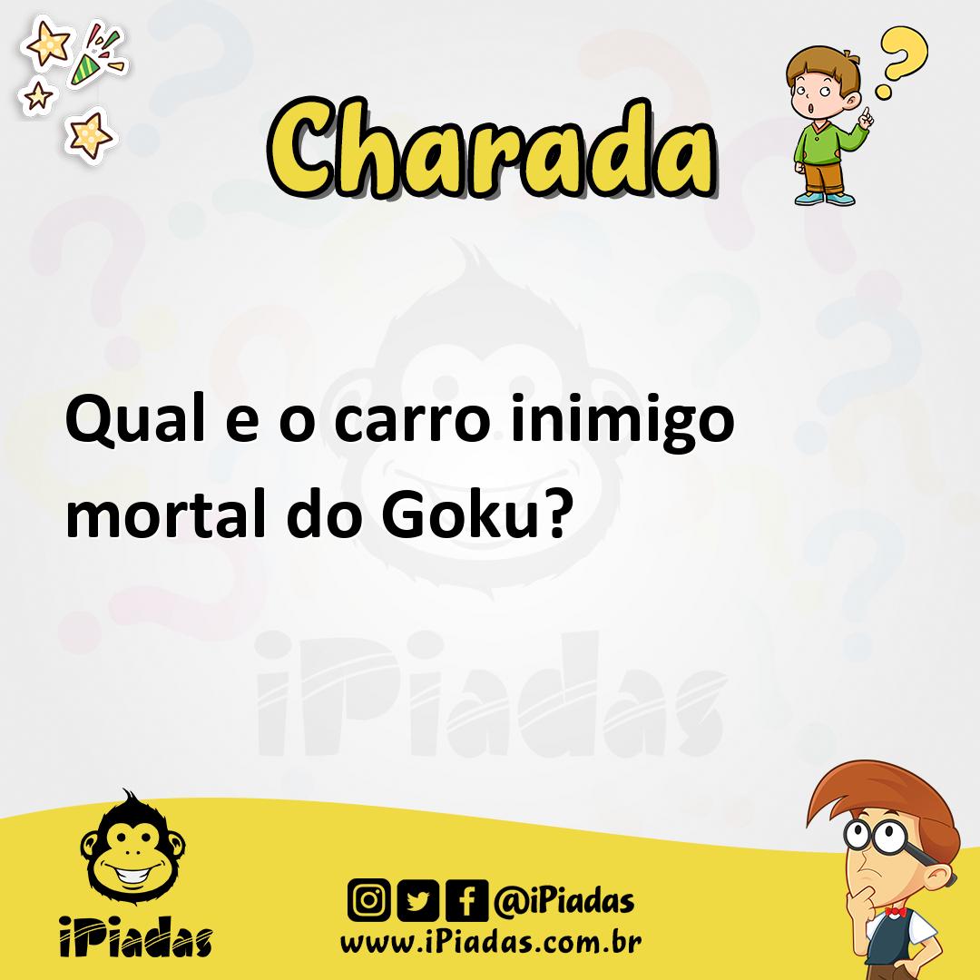 Ilustração de Qual e o carro inimigo mortal do Goku? no iPiadas
