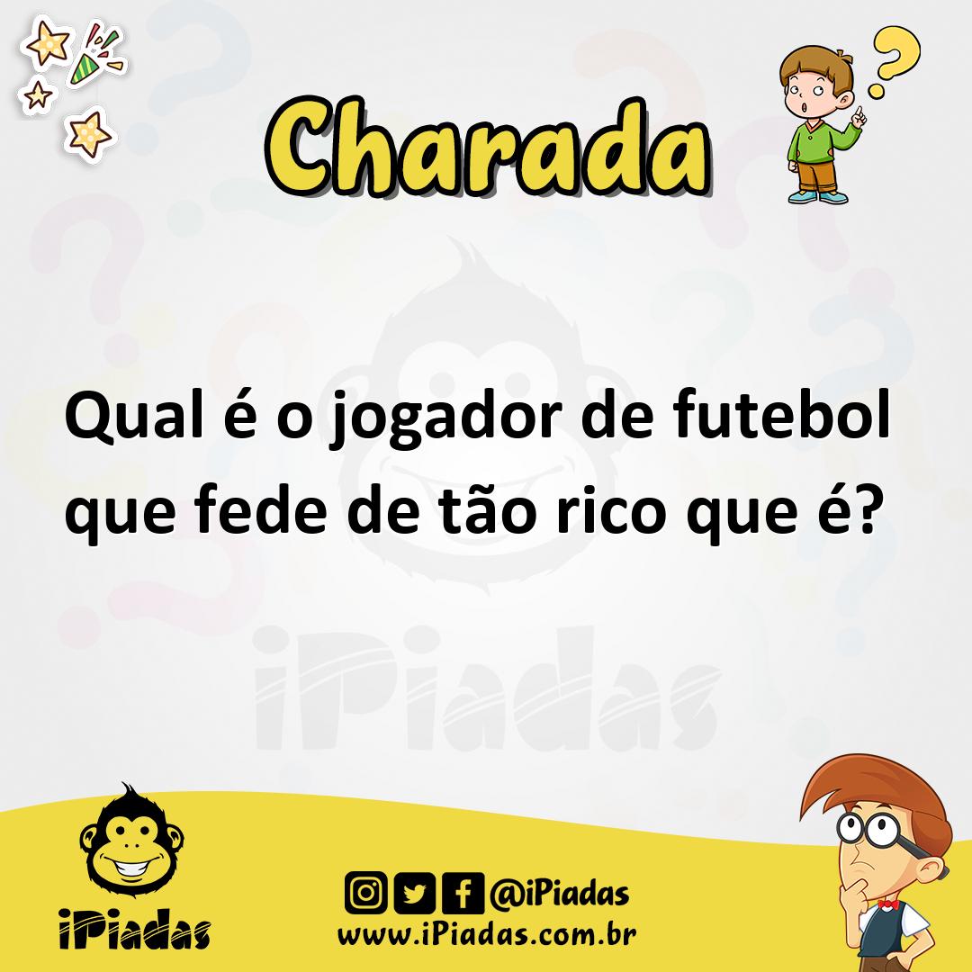 Ilustração de Qual é o jogador de futebol que fede de tão rico que é? no iPiadas
