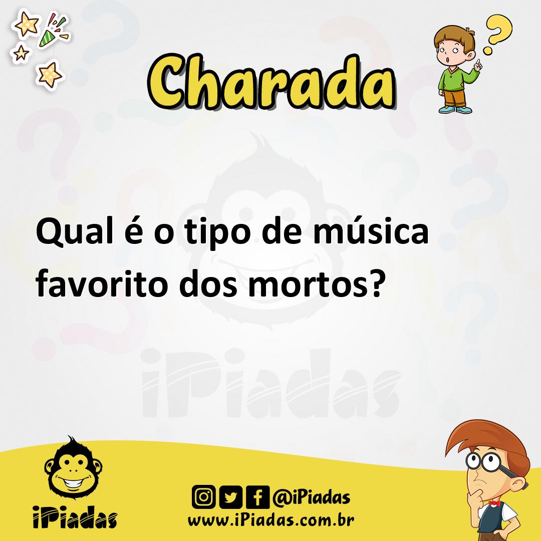 Ilustração de Qual é o tipo de música favorito dos mortos? no iPiadas