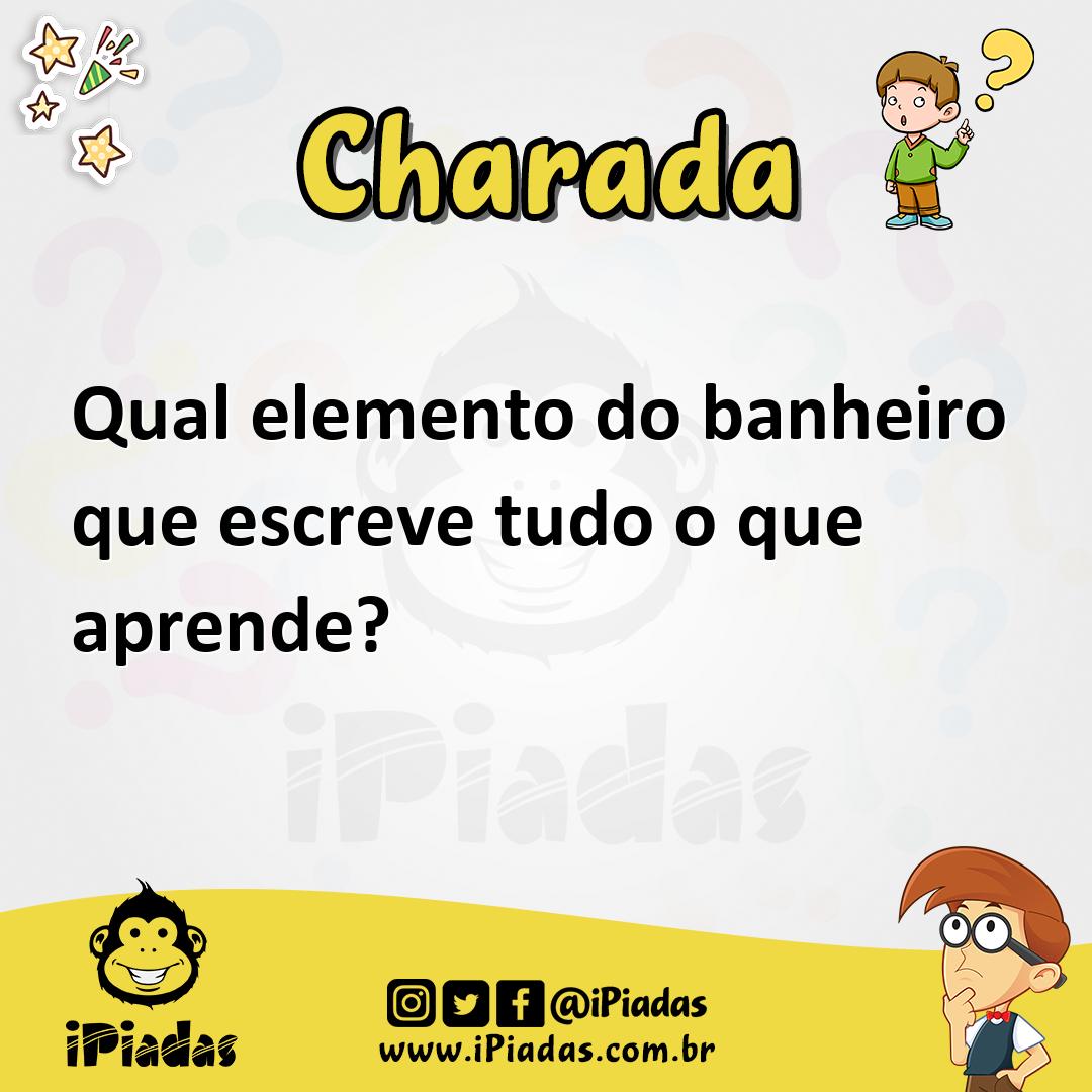 Ilustração de Qual elemento do banheiro que escreve tudo o que aprende? no iPiadas